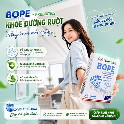 BOPE PROBIOTICS – CHĂM HỆ TIÊU HÓA, KHỎE TỪ BÊN TRONG!